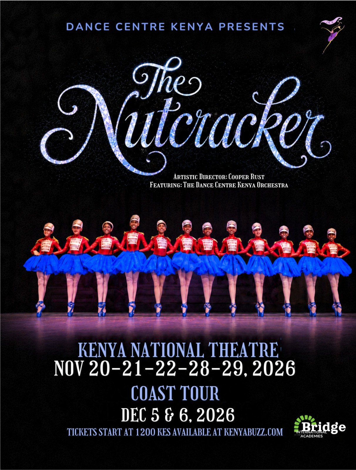 The Nutcracker poster: Dance Centre Kenya presents The Nutcracker, Artistic Director Cooper Rust. Kenya National Theatre, Nov 20, 21, 22, 28, 29, 2026. Coast Tour Dec 5 & 6, 2026. Tickets from KES 1,200 at KenyaBuzz.